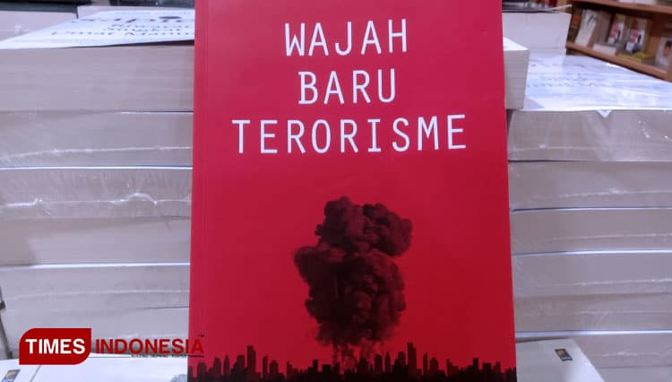 Ditulis oleh Jenderal Polisi, Buku 'Wajah Baru Terorisme' Menarik Dibaca  