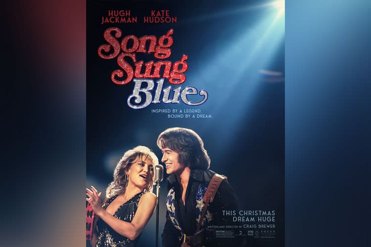 Hugh Jackman dan Kate Hudson Pukau Penonton dalam Film Song Sung Blue